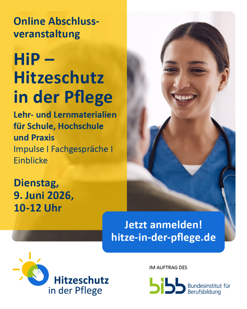 Porträt einer Frau in blauer Pflegekleidung mit Stethoskop vor gelbem Hintergrund mit Text zur Online-Abschlussveranstaltung "HiP – Hitzeschutz in der Pflege" am 9. Juni 2026