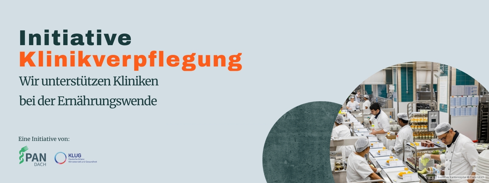Banner_Initiative Klinikverpflegung (1600 x 600 px) Banner mit dem Text 'Initiative Klinikverpflegung Wir unterstützen Kliniken bei der Ernährungswende' und Logos von PAN DACH und KLUG auf hellem Hintergrund